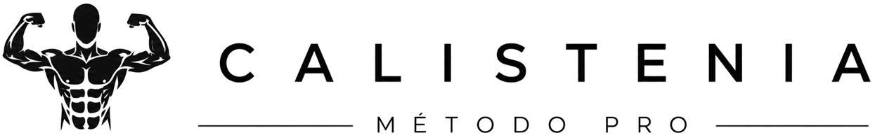 CALISTENIA MÉTODO PRO